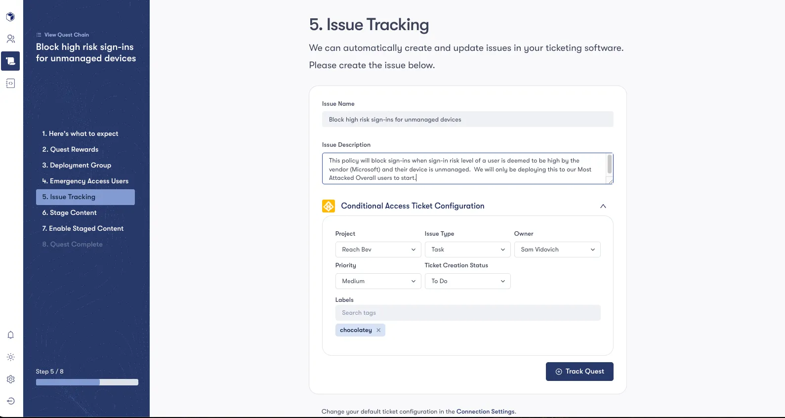 Track in ticketing system with a change guide.