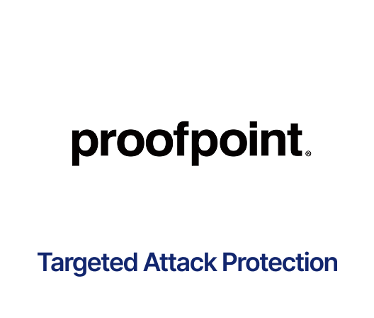 Proofpoint Targeted Attack Protection