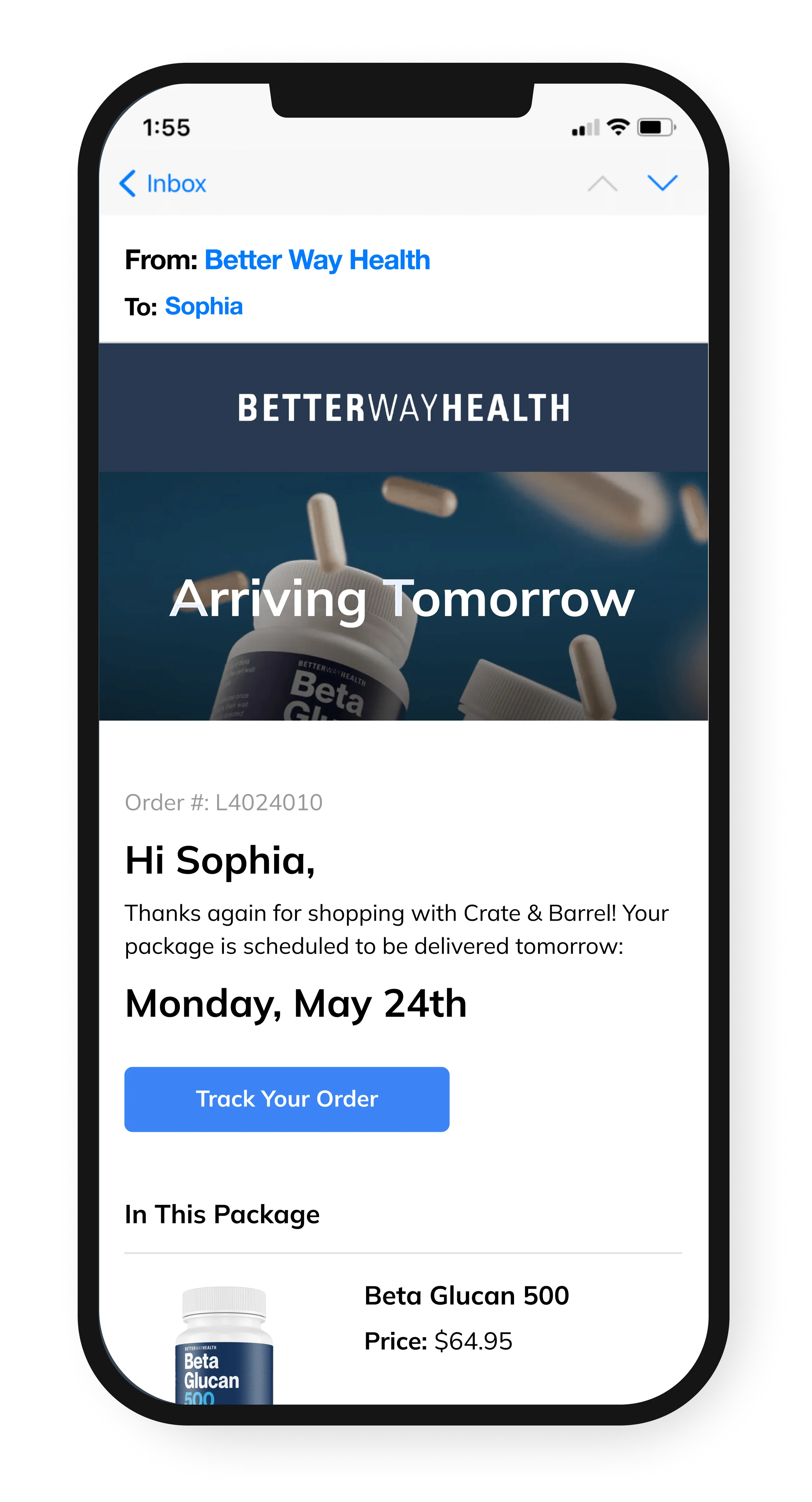 Smartphone showing Better Way Health order email for Beta Glucan 500 arriving Monday, May 24th.