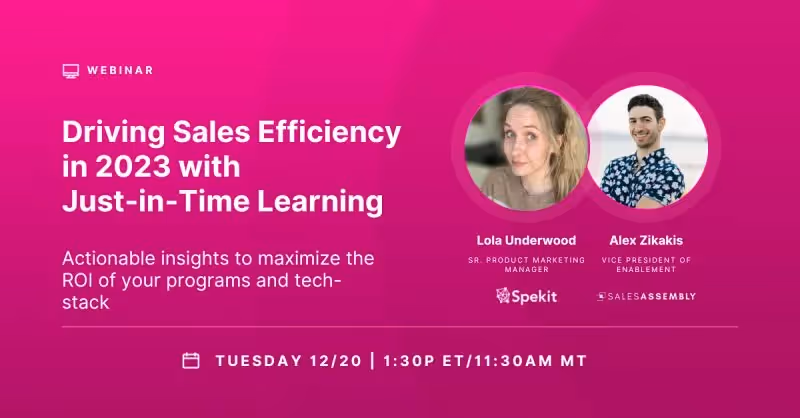 Driving Sales Efficiency in 2023 with Just-in-Time Learning