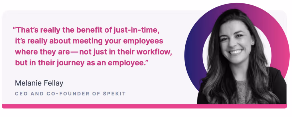 Meet your employees where they are.