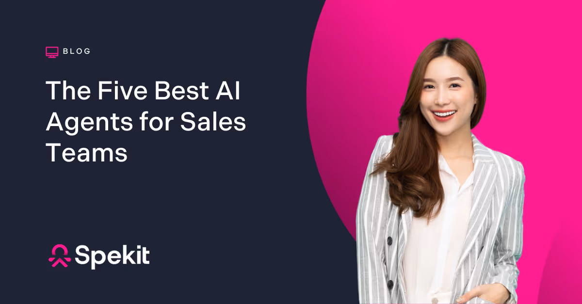 The Five Best AI Agents for Sales Teams