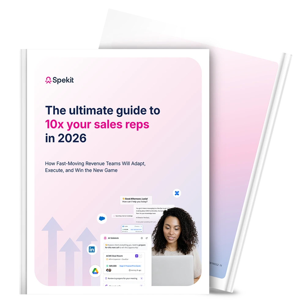The Ultimate Guide to 10x Your Sales Reps in 2026