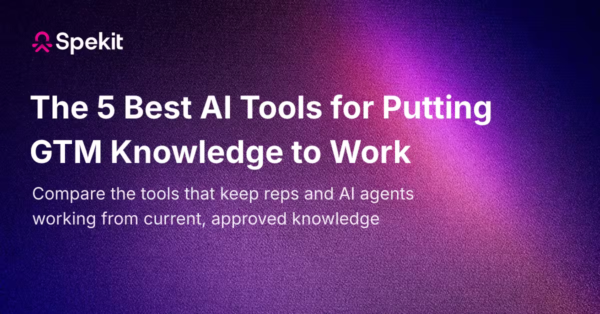 The 5 Best AI Tools for Putting GTM Knowledge to Work