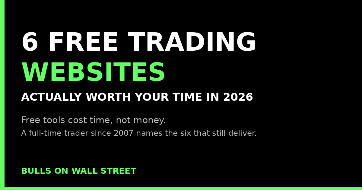 6 free trading websites actually worth your time in 2026 by Bulls on Wall Street