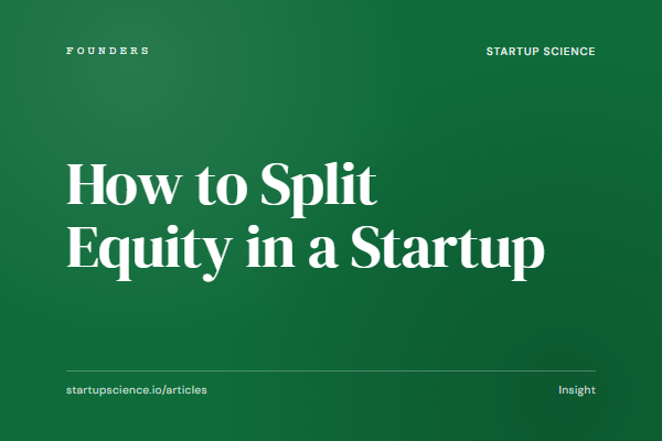 How to Split Equity in a Startup