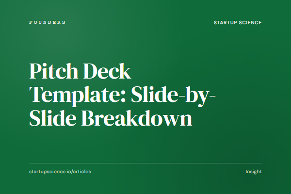 Pitch Deck Template: Slide-by-Slide Breakdown