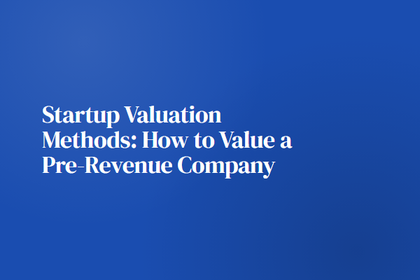 startup-valuation-methods thumbnail