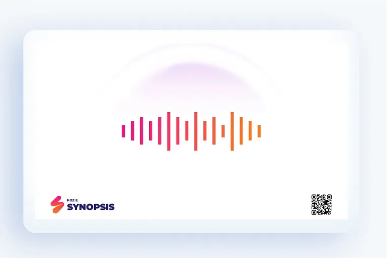 White card with a central colorful audio waveform in pink, red, and orange gradient, Rozie Synopsis logo at bottom left, and a QR code at bottom right.