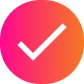 White checkmark icon inside a circular gradient background from pink to orange.