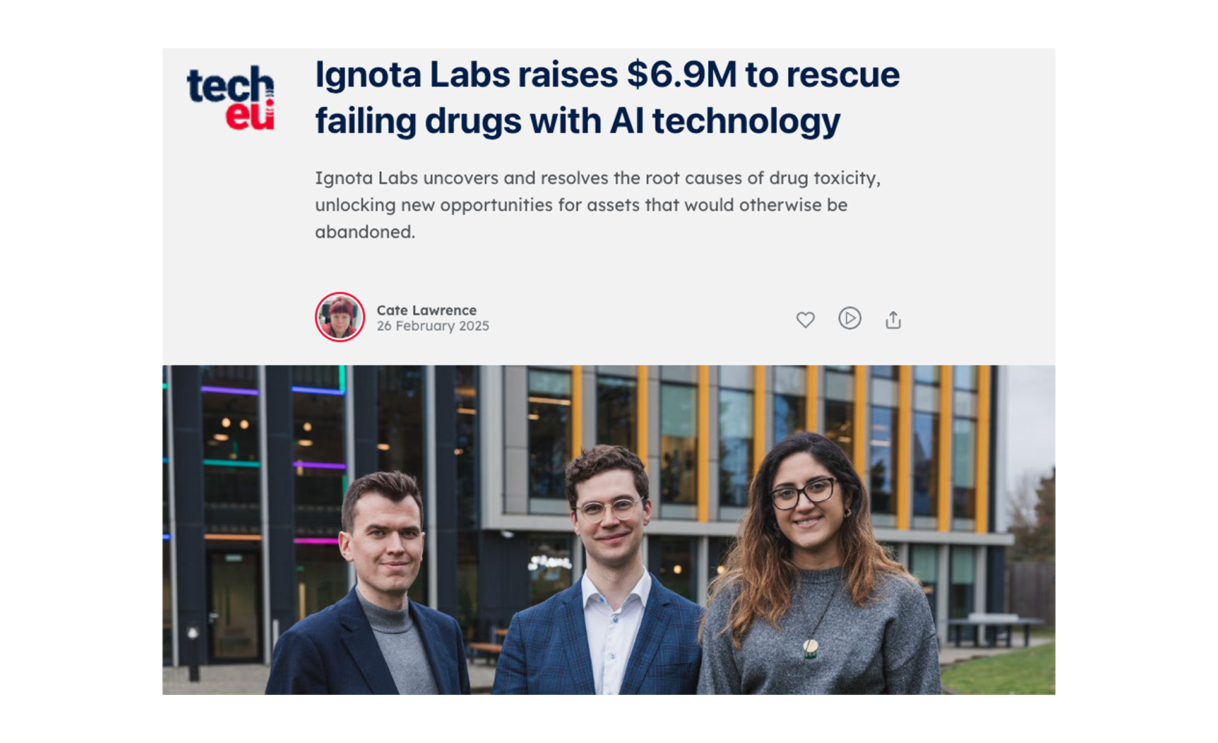 Tech.eu article “Ignota Labs raises $6.9M to rescue failing drugs with AI technology”, with three members of the team