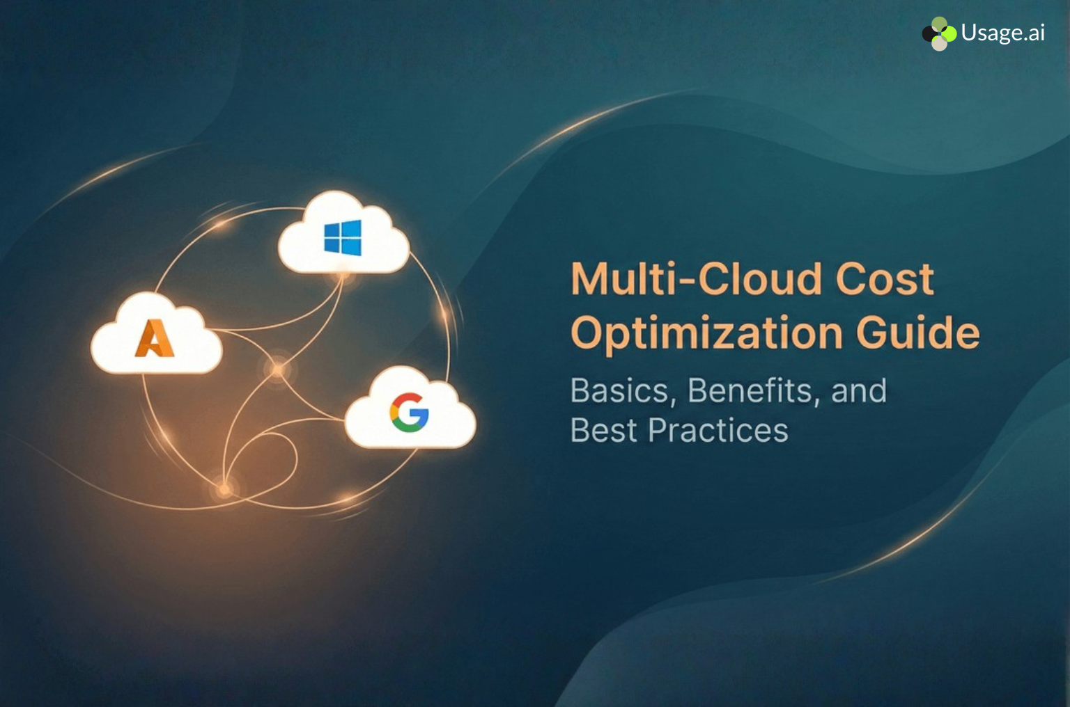  Multi-Cloud Cost Optimization Guide | AWS, Azure, GCP Savings