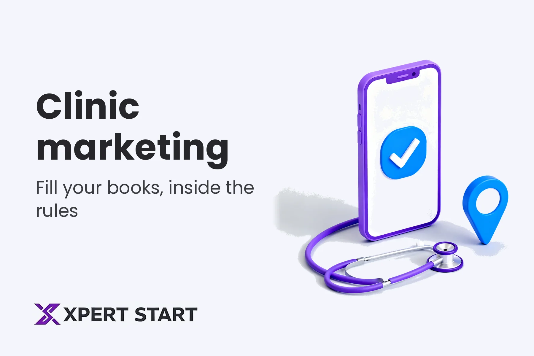 Illustration of a phone showing a check mark next to a stethoscope and a map pin, for a guide to clinic marketing