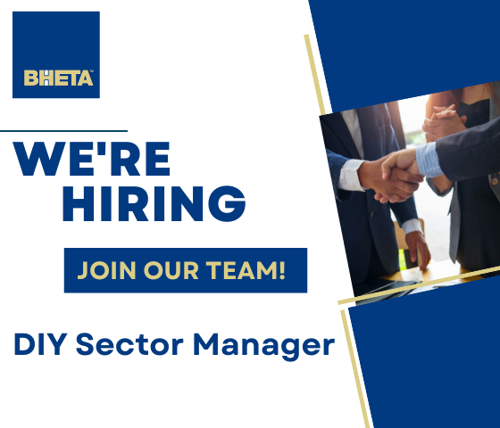 BHETA is recruiting for a DIY Sector Manager