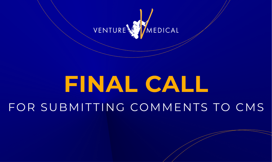 Final Call For Submitting Your Comments To CMS | News & Updates by ...