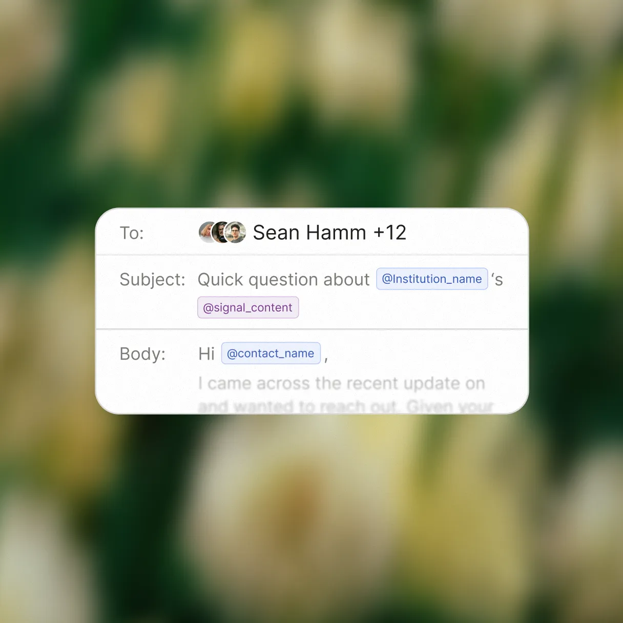 Email draft addressed to Sean Hamm and 12 others with subject mentioning institution name and signal content tags, body greeting contact name.