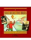 Nas ruas do Brás
