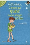 O menino que quase morreu afogado no lixo