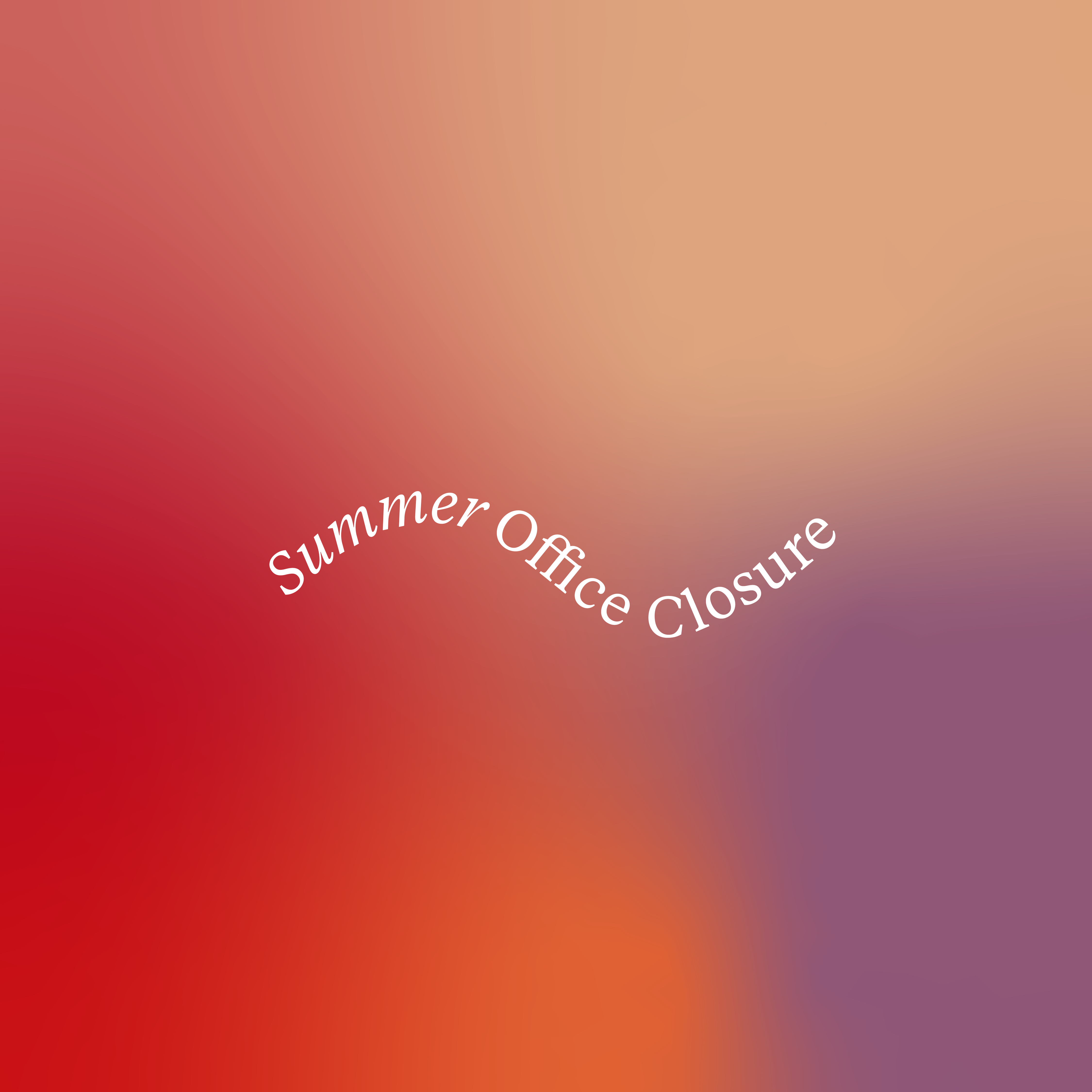 Summer Office Closure