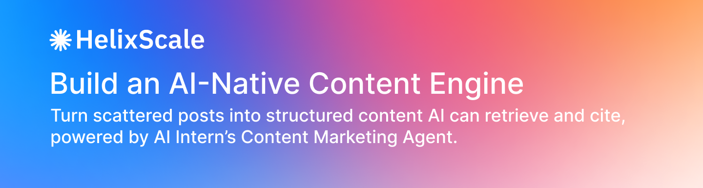 Build an AI-Native Content Engine | HelixScale