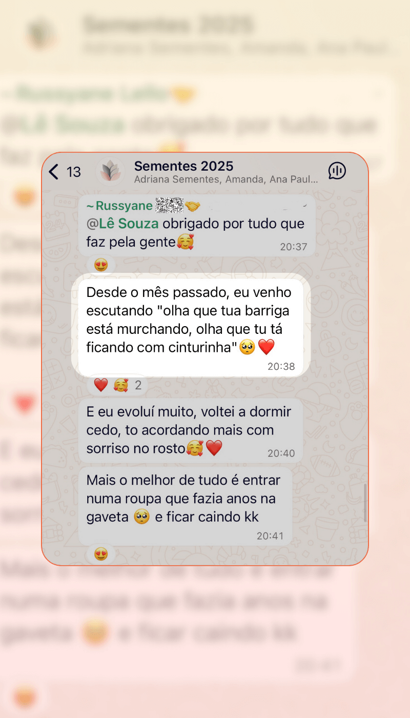 Depoimento de aluna que emagreceu em 15 dias tanto que as pessoas até perceberam na família e amigos.