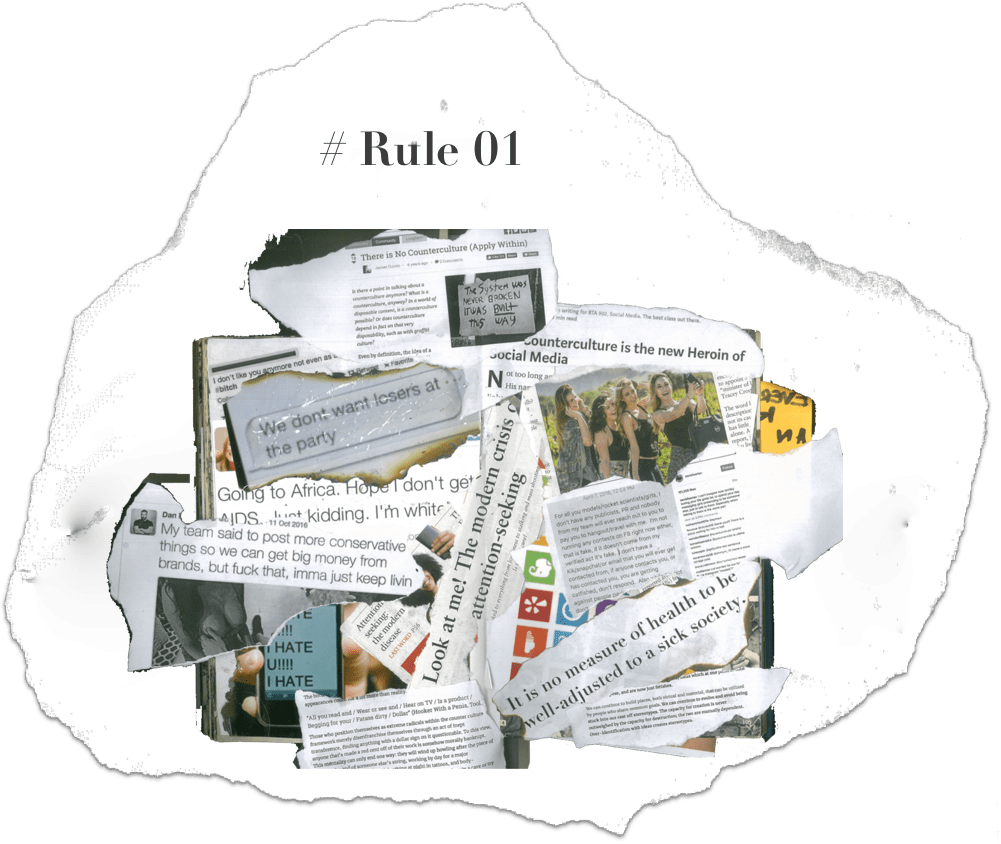 Collage of social media posts and headlines with a provocative tone, captioned '# Rule 01.