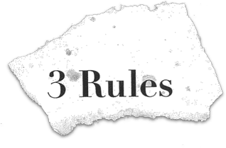 Torn paper with the text '3 Rules' as a title.