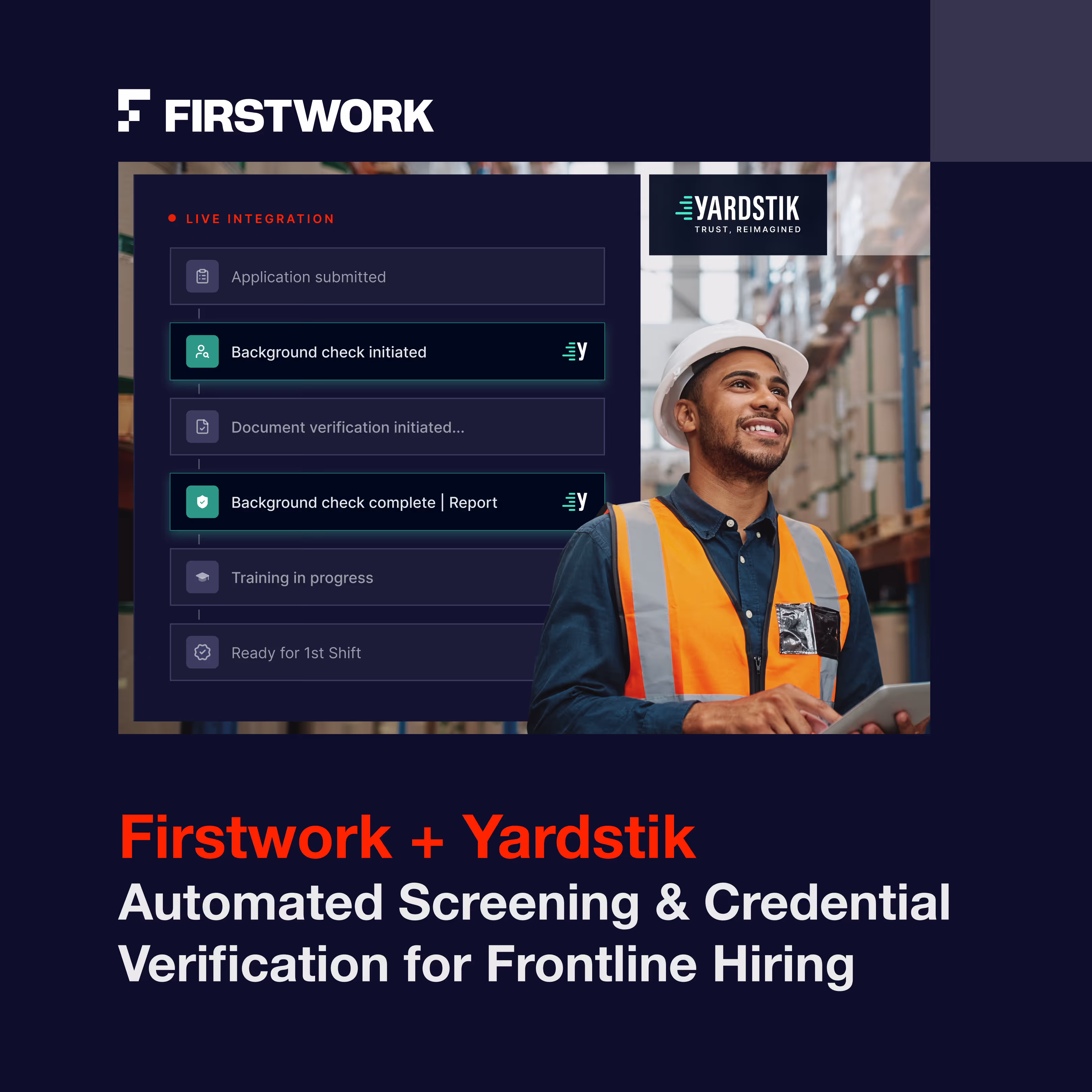 Firstwork + Yardstik: Automated Screening & Verification