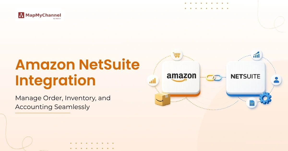 How to Integrate Amazon to NetSuite: A Complete Guide