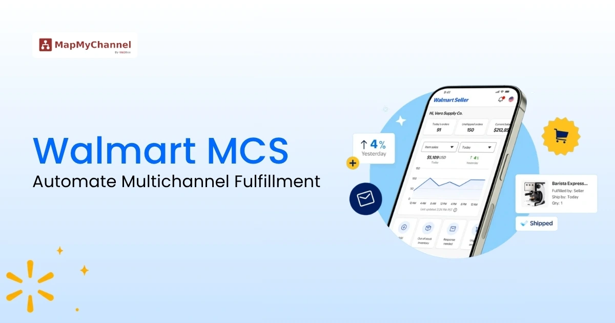 Walmart MCS Integration: How to Automate Multichannel Fulfillment