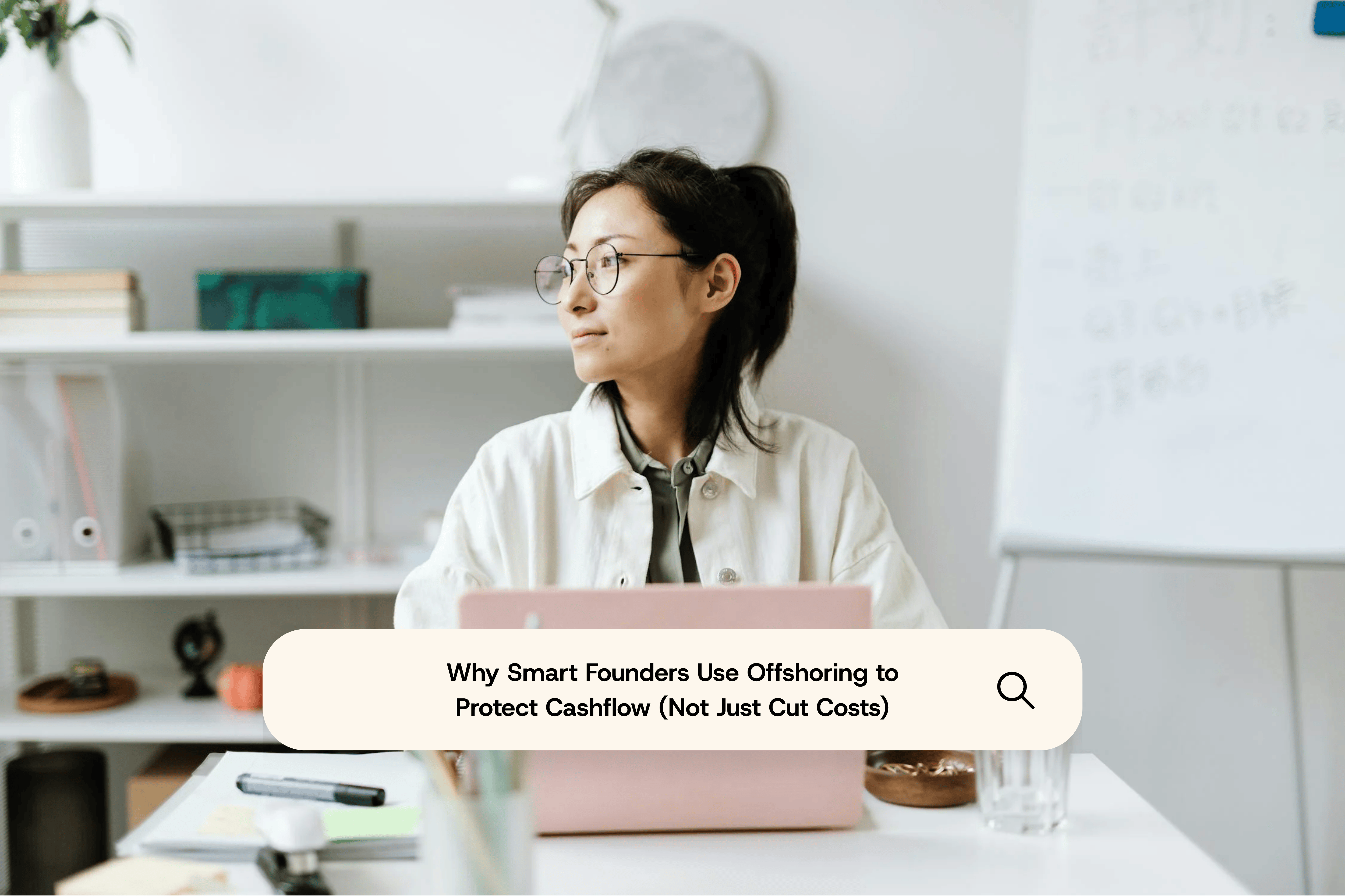Offshoring That Buys You Breathing Room