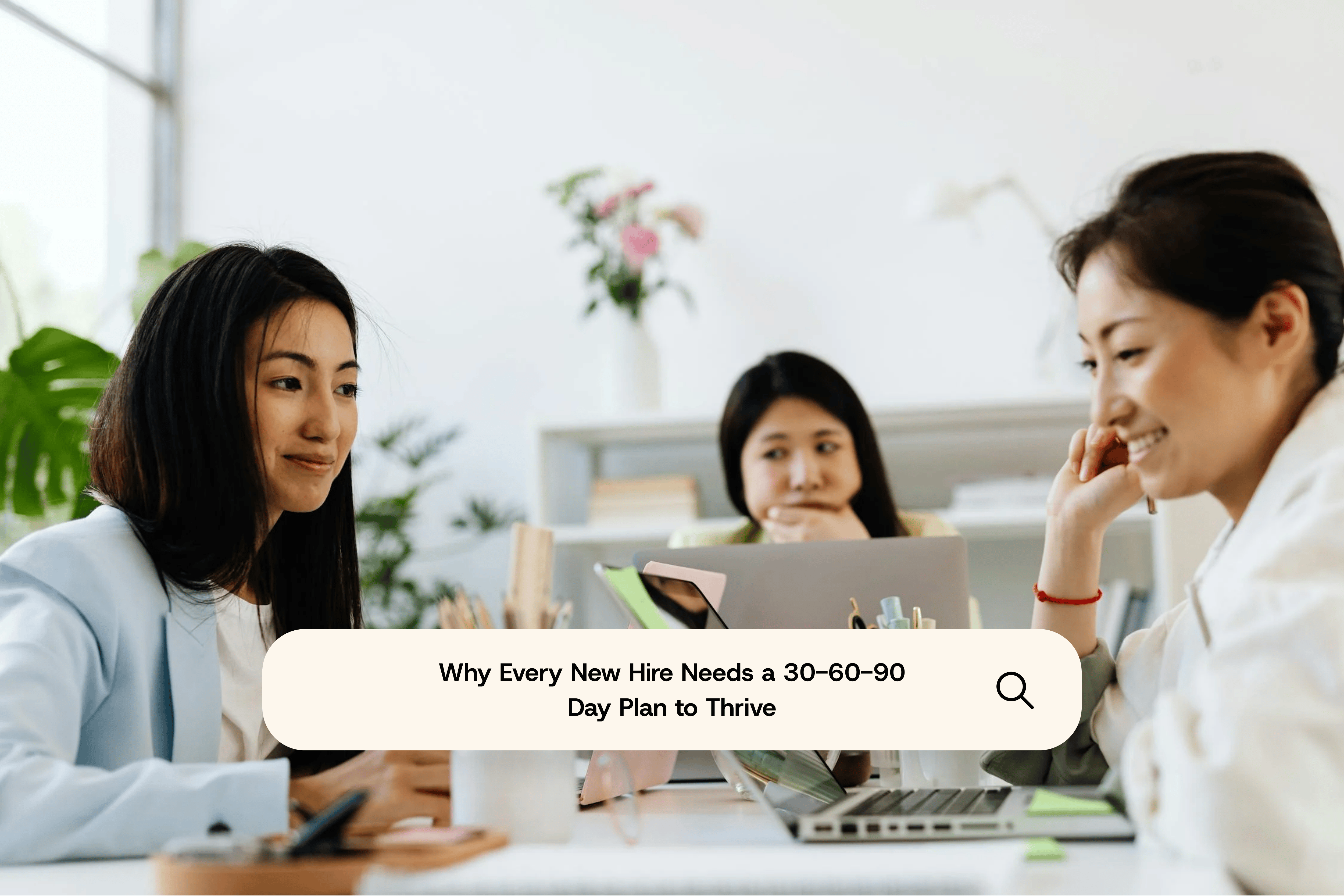 Why Every Smart Hire Deserves a Smarter Start
