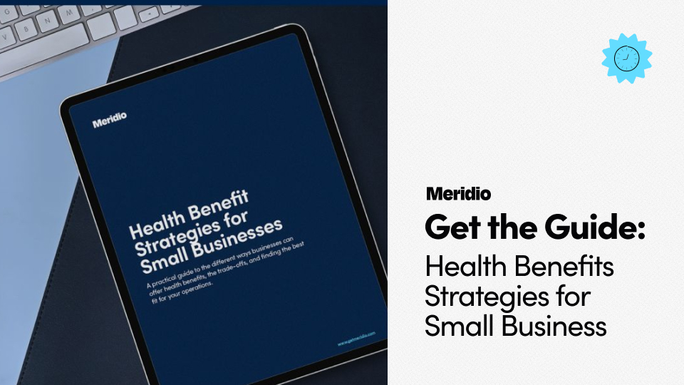 Health Benefit Strategies for Small Businesses