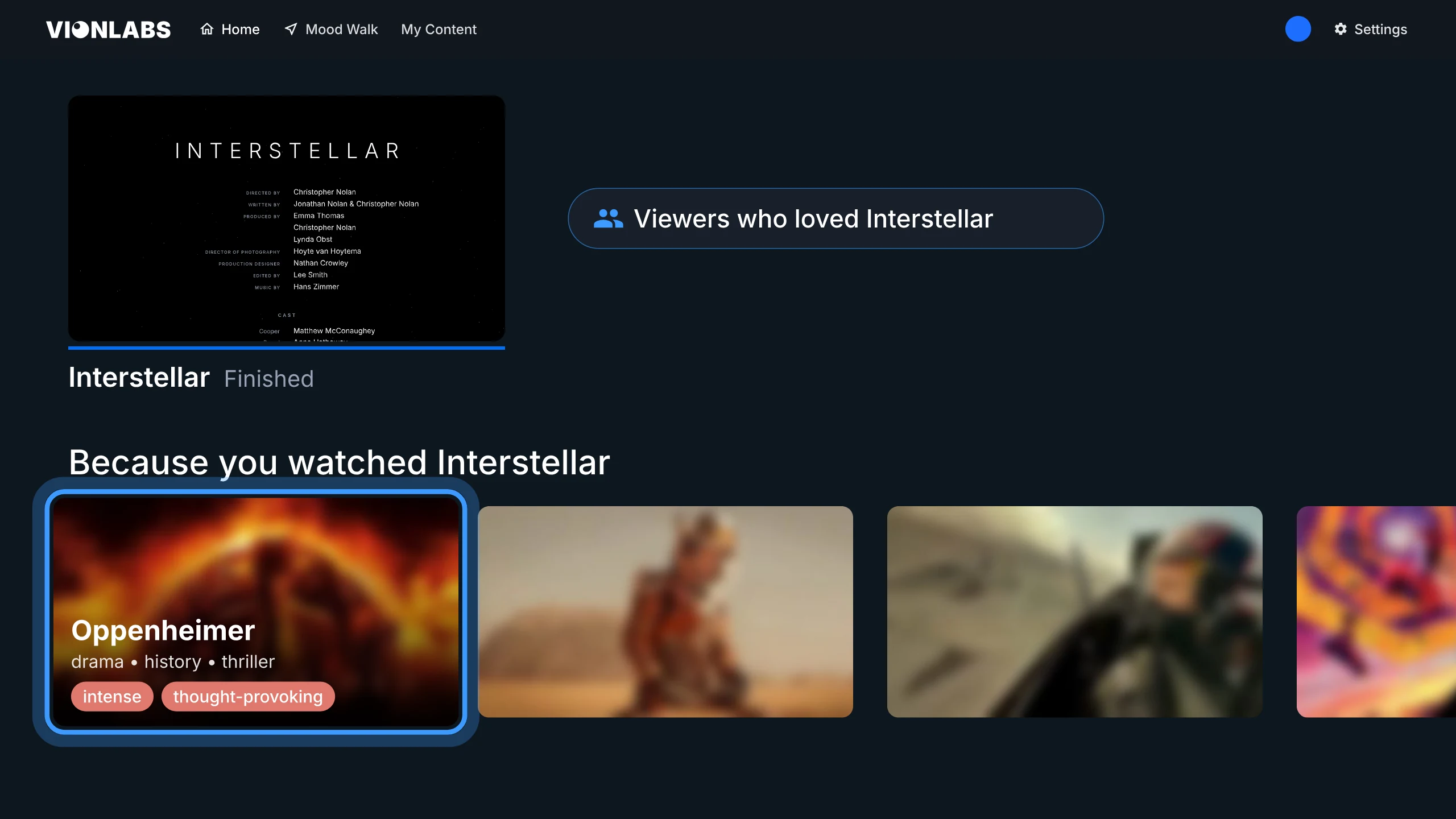 When Interstellar finishes, a Because you watched Interstellar row picked from what viewers who loved Interstellar went on to watch, highlighting Oppenheimer, The Martian, Top Gun: Maverick and Across the Spider-Verse in turn