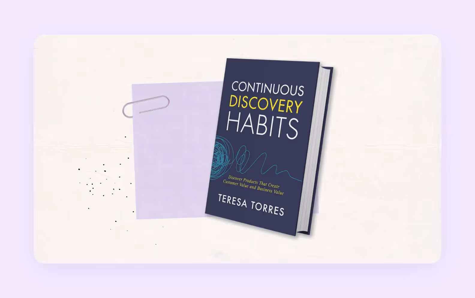 Continuous discovery habits, book cover