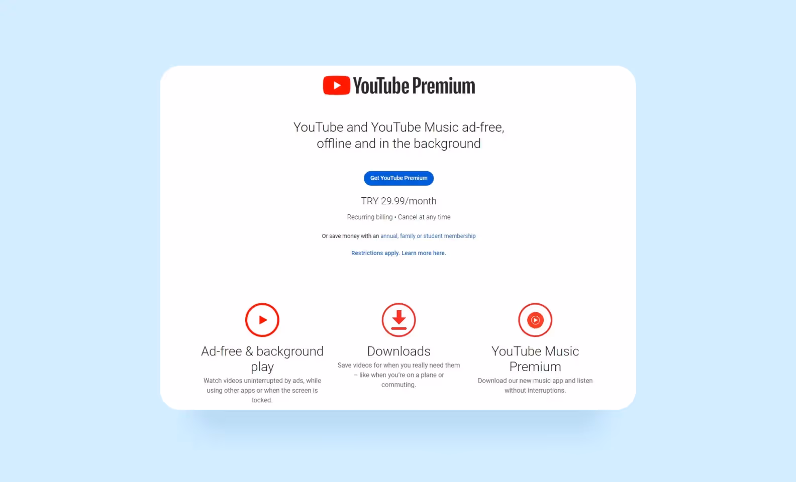 Say, Youtube Premium offers ads-free and background play along with a music app