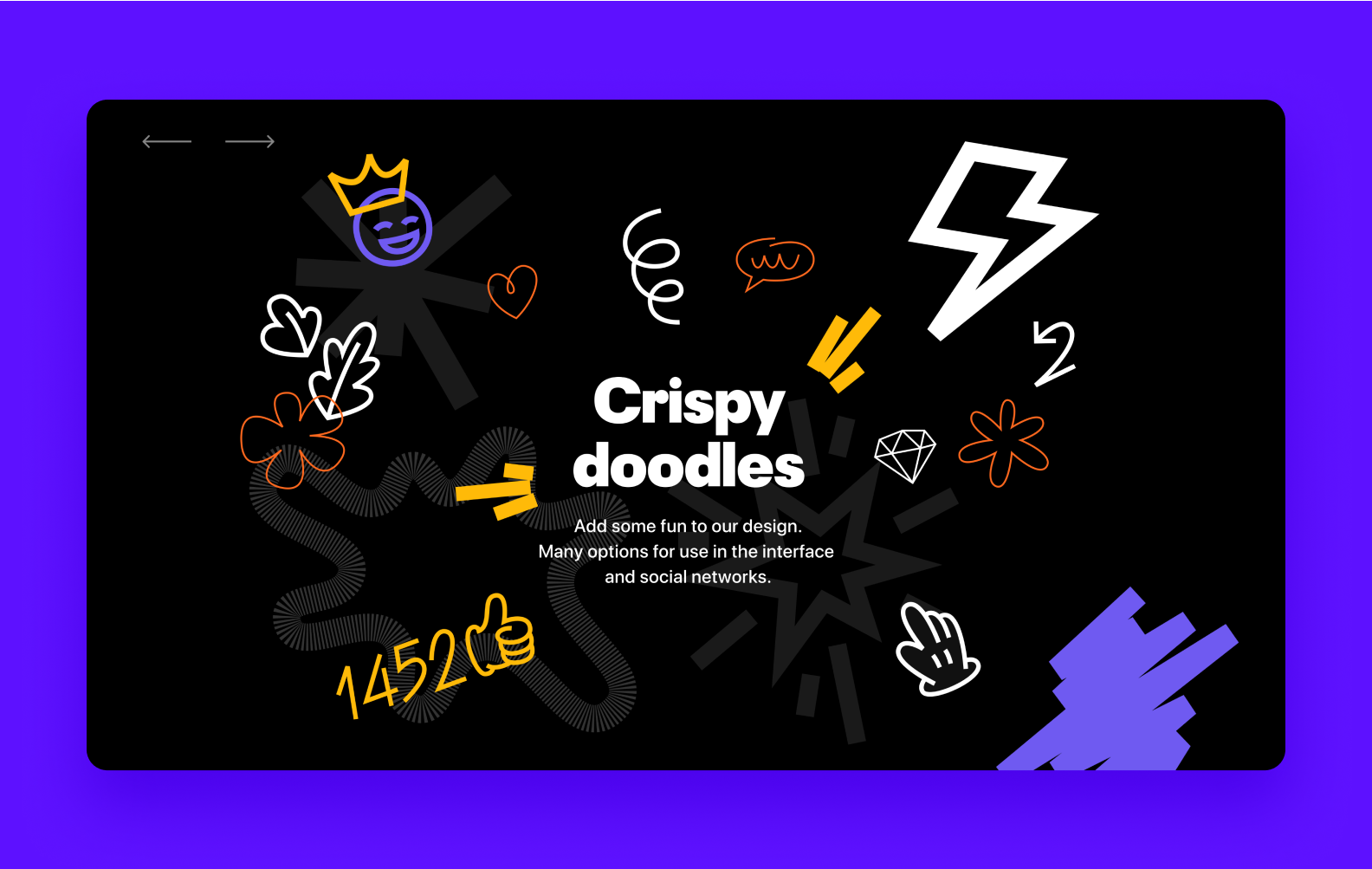 Examples of Crispy Doodles from the design concept presentation