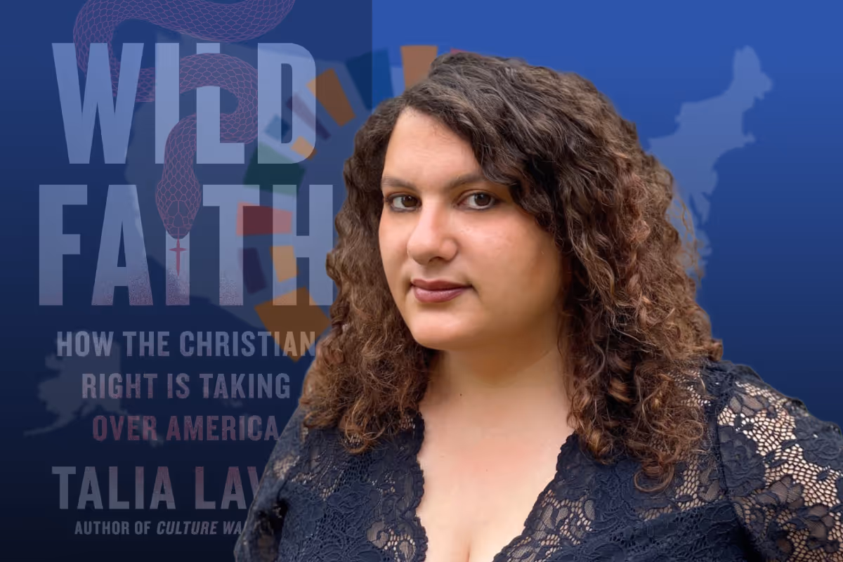 How the Christian Right is Taking Over America with Talia Lavin