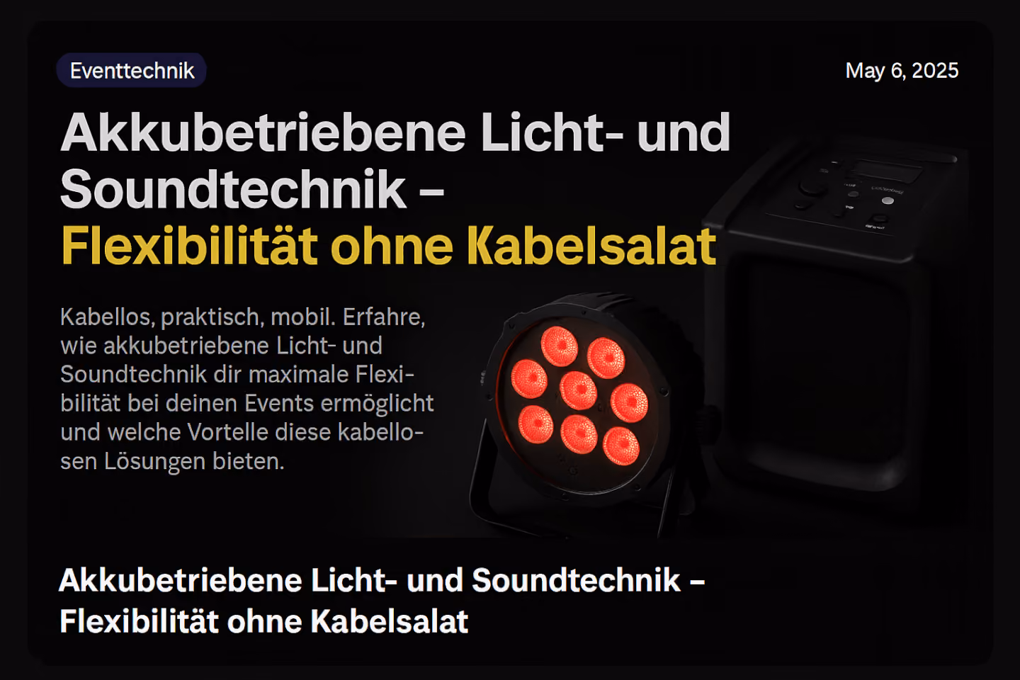 Akkubetriebene Licht- und Soundtechnik ohne Kabel – mobile Eventtechnik von photon