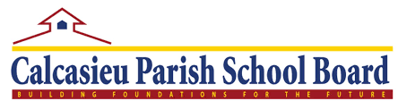 Calcasieu Parish School Board logo with house roof icon and slogan below.