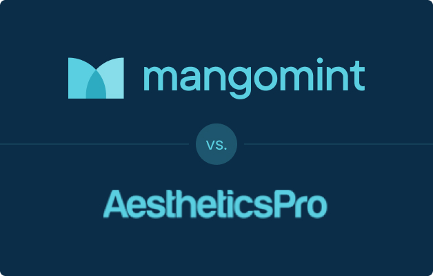 Mangomint vs. AestheticsPro