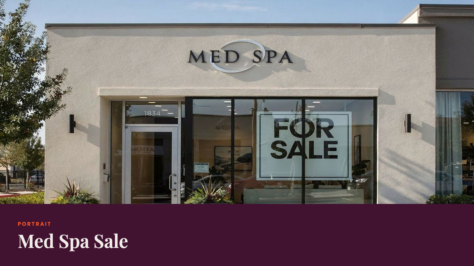 How to Sell a Med Spa: Step-by-Step Guide for Owners