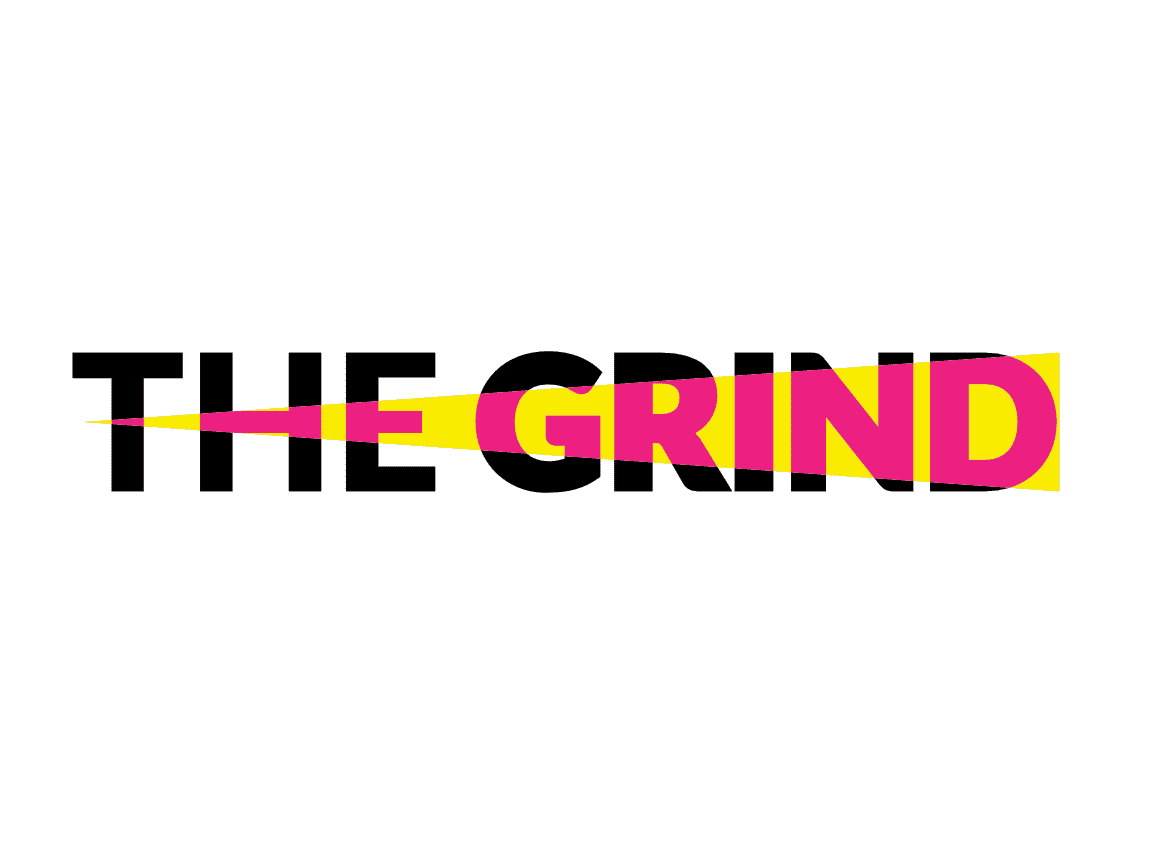 The Grind