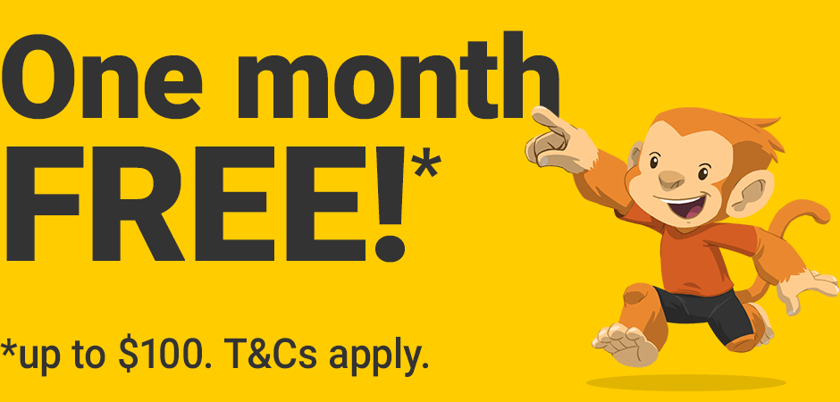 One Month Free - up to $100. Terms and Conditions apply.