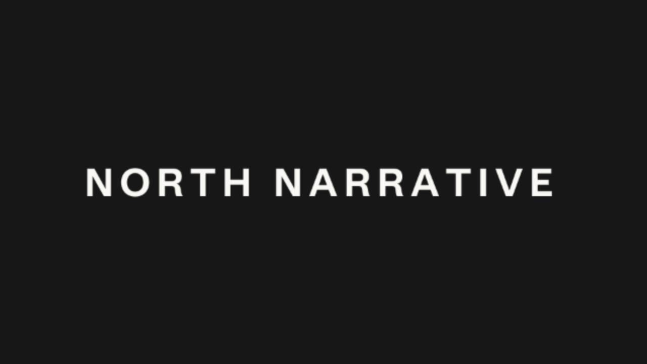 North Narrative