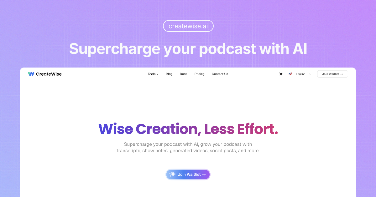 CreateWise AI: Free Podcast Content Generator | Show Notes & Clips & Highlights