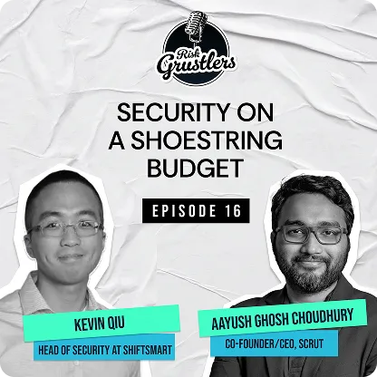Risk Grustlers Episode 16: Security on a shoestring budget