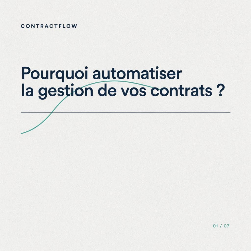 Pourquoi automatiser la gestion de vos contrats ?