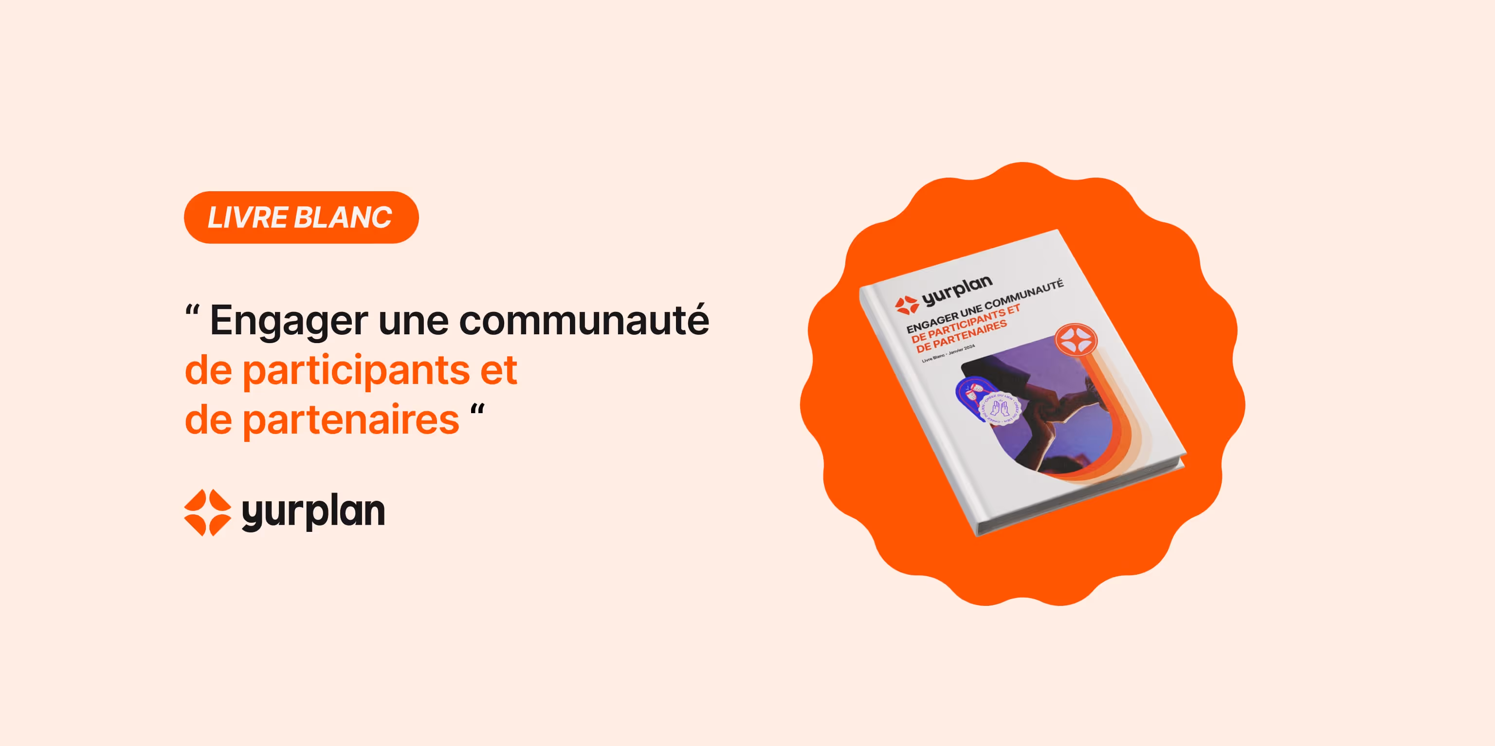 livre blanc engagé une communauté de participants et de partenaires