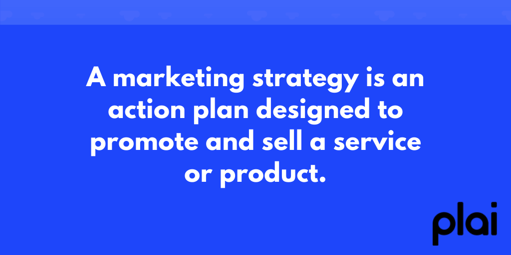Plai Marketing Strategy Definition For Small Businesses 
